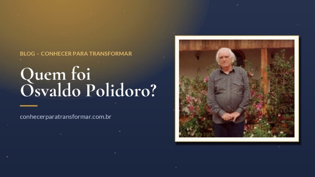 Quem foi Osvaldo Polidoro? A vida, a obra e a missão de restaurar a Doutrina do Caminho