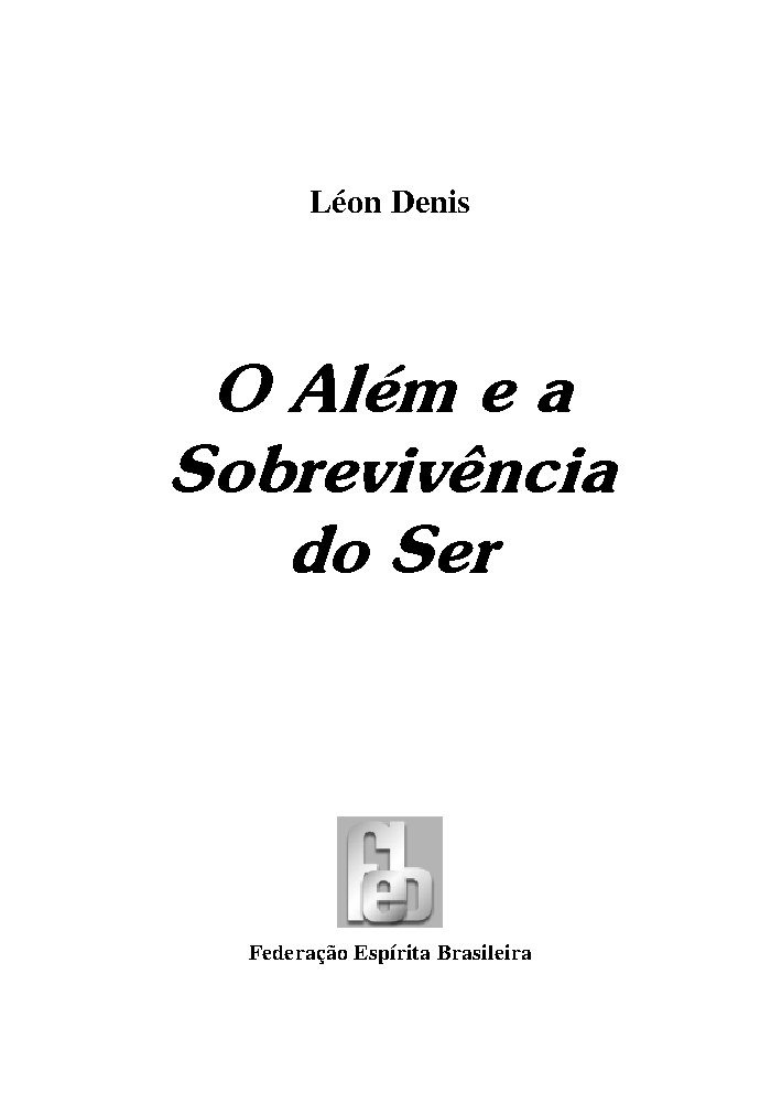 Capa do livro O Além e a Sobrevivência do Ser